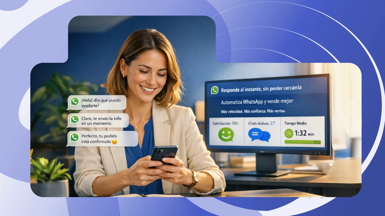 Por qué tener respuestas automáticas en WhatsApp mejora la atención al cliente